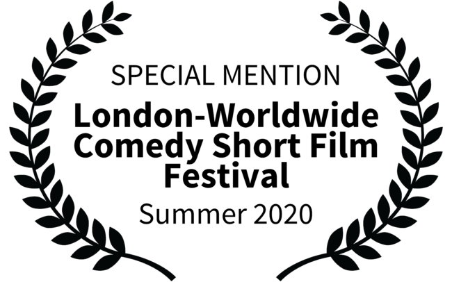special mention london-worldwide comedy short film festival summer 2020