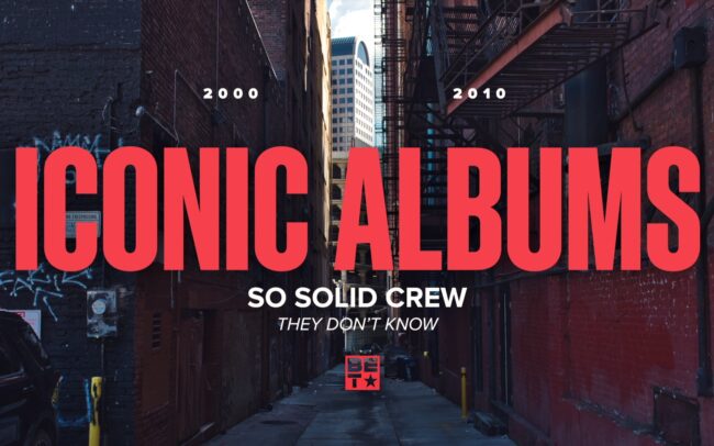 Iconic Albums poster - So Solid Crew - They Don't Know